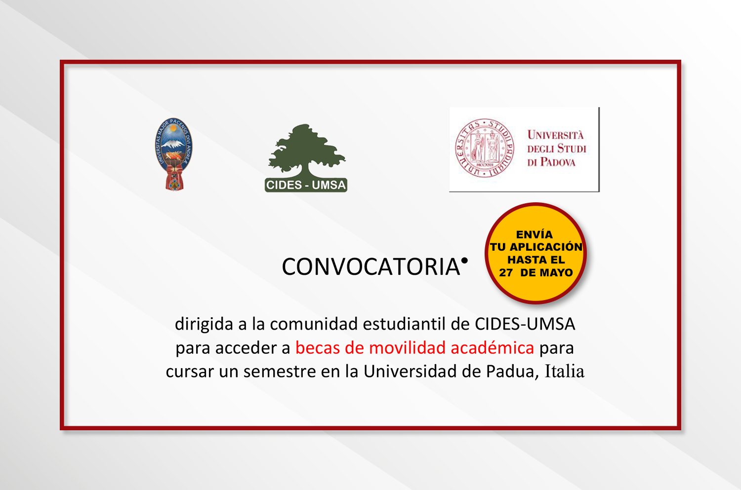 CONVOCATORIA a BECAS de movilidad estudiantil para cursar un semestre en la Universidad de Padua, Italia