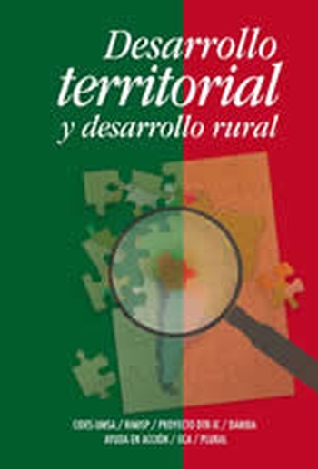 ENFOQUES DE DESARROLLO TERRITORIAL Y RURAL