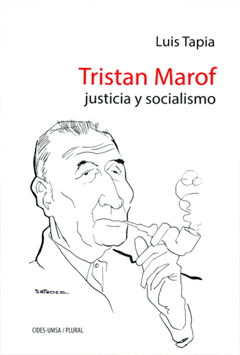 TRISTAN MAROF Justicia y socialismo